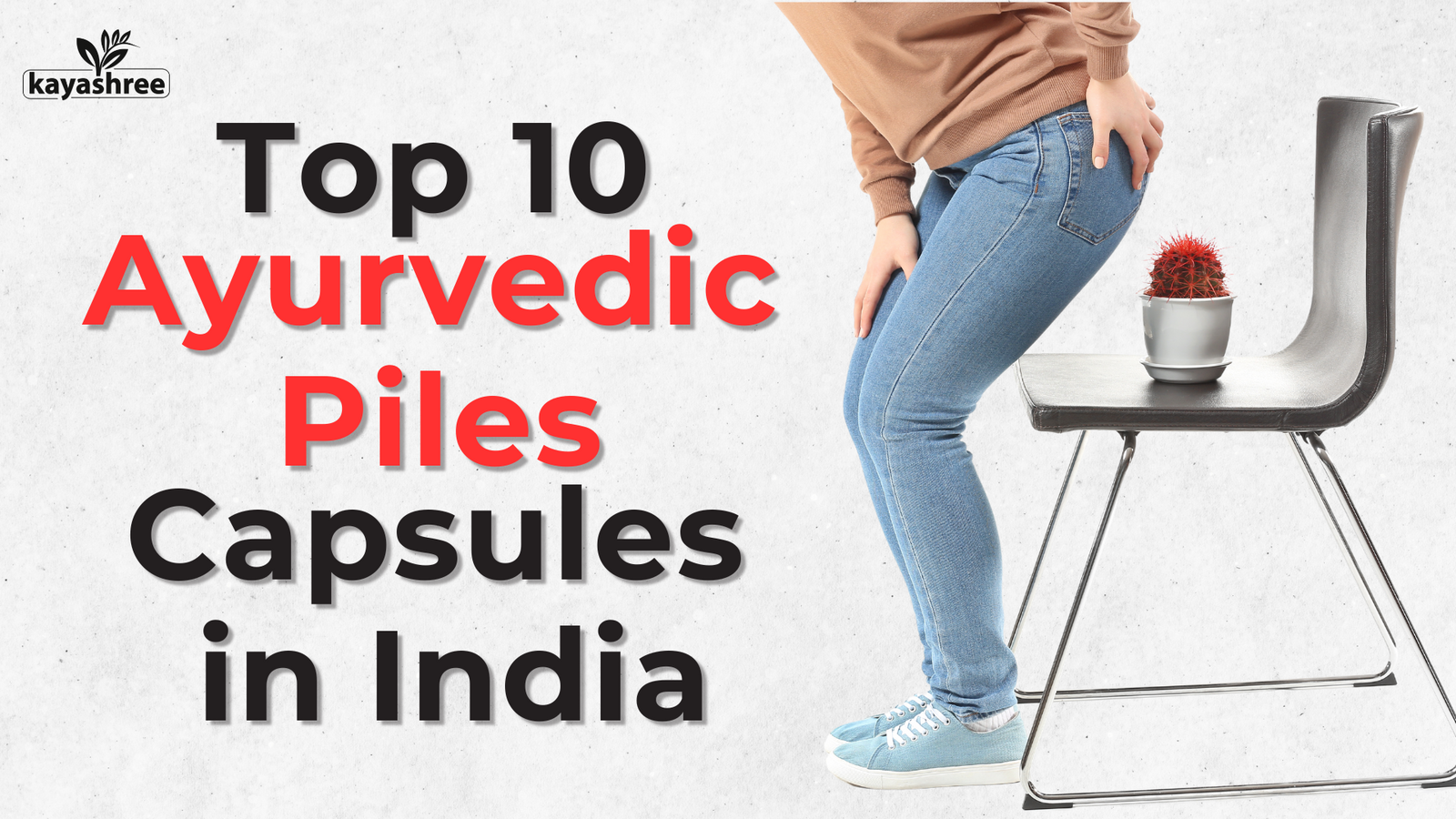 Top 10 Ayurvedic Piles Capsules in India